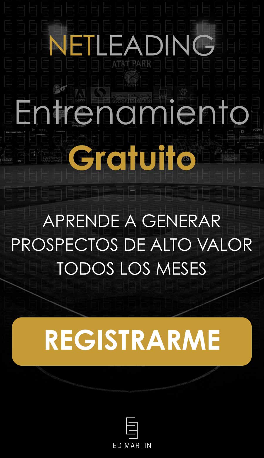 CTA Registrarme a Entrenamiento Gratuito NETLEADING